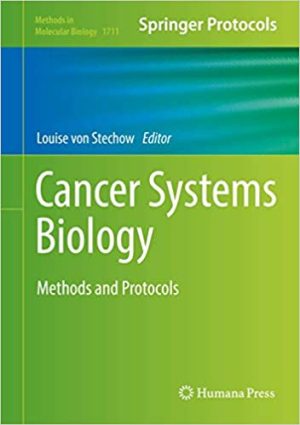 Cancer Systems Biology Methods and Protocols