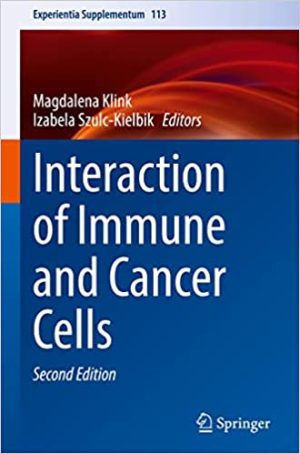 Interaction of Immune and Cancer Cells 2nd Edition