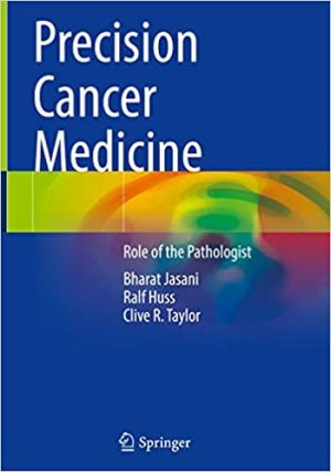 Precision Cancer Medicine Role of the Pathologist