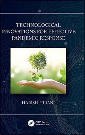 Technological Innovations for Effective Pandemic Response