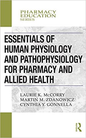 Essentials of Human Physiology and Pathophysiology for Pharmacy and Allied Health