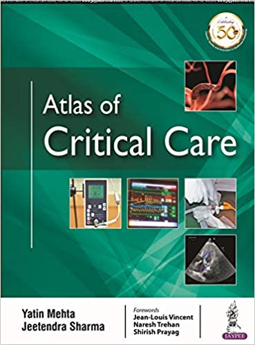 Atlas of Critical Care By Yatin Mehta
