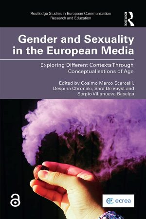 Gender and Sexuality in the European Media Exploring Different Contexts Through Conceptualisations of Age