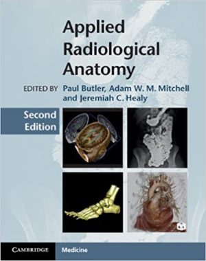 Applied Radiological Anatomy 2nd Ed
