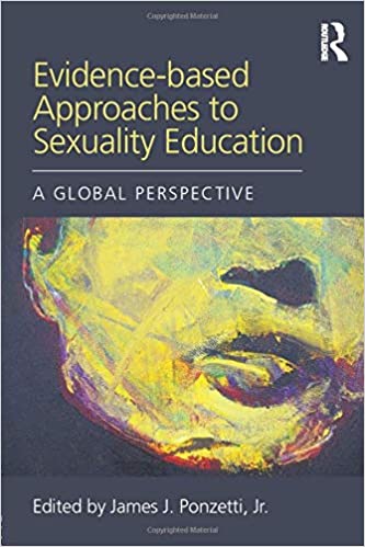 Evidence based Approaches to Sexuality Education