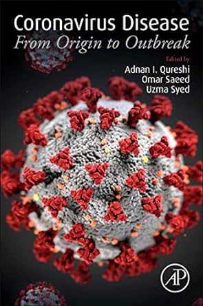 Coronavirus Disease From Origin to Outbreak