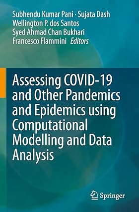 Assessing COVID 19 and Other Pandemics and Epidemics using Computational Modelling and Data Analysis