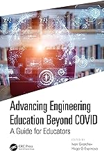 Advancing Engineering Education Beyond COVID