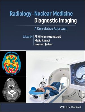 Radiology Nuclear Medicine Diagnostic Imaging A Correlative Approach