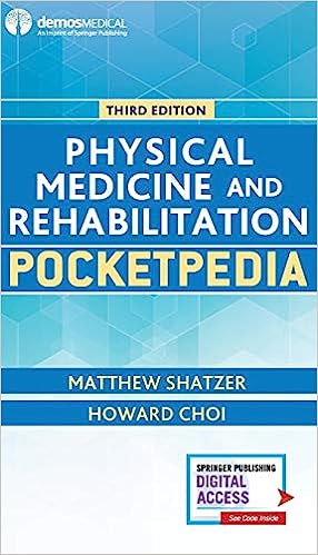 Physical Medicine and Rehabilitation Pocketpedia 3rd Edition