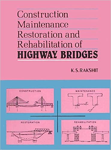 Construction Maintenance Restoration and Rehabilitation of Highway Bridges