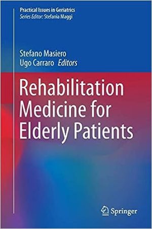 Rehabilitation Medicine for Elderly Patients