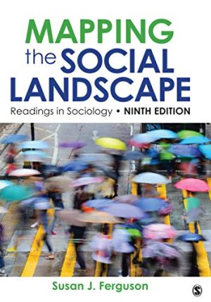 Mapping the Social Landscape Readings in Sociology 9th Edition