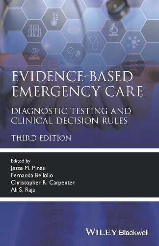 Evidence Based Emergency Care Diagnostic Testing and Clinical Decision Rules 3rd Edition