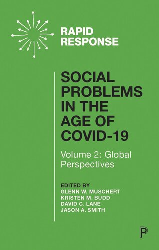Social Problems in the Age of COVID 19 Vol 2 Global Perspectives