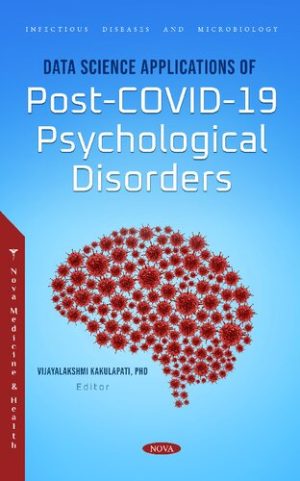 Data Science Applications of Post COVID 19 Psychological Disorders