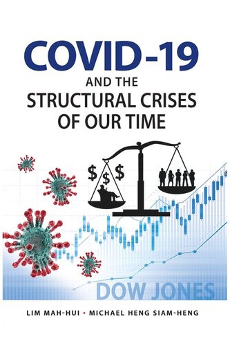 COVID 19 and the Structural Crises of Our Time