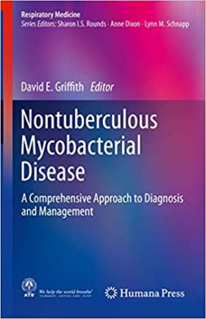 Nontuberculous Mycobacterial Disease A Comprehensive Approach to Diagnosis and Management