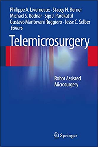 Telemicrosurgery Robot Assisted Microsurgery