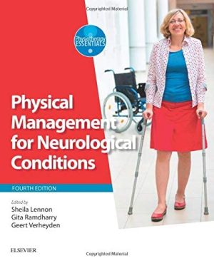 Physical Management for Neurological Conditions