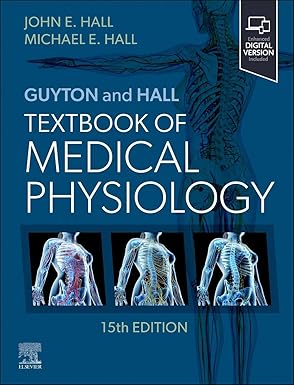 Guyton and Hall Textbook of Medical Physiology 15th Edition