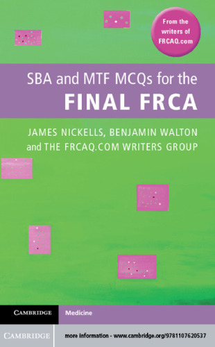 SBA and MTF MCQs for the Final FRCA