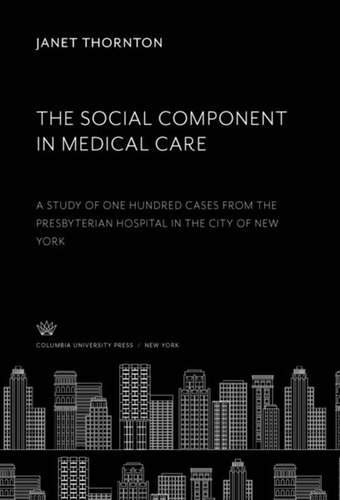 The Social Component in Medical Care