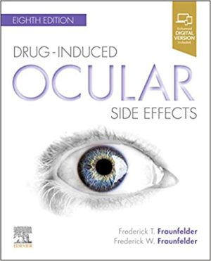Drug Induced Ocular Side Effects Clinical Ocular Toxicology 8th Edition