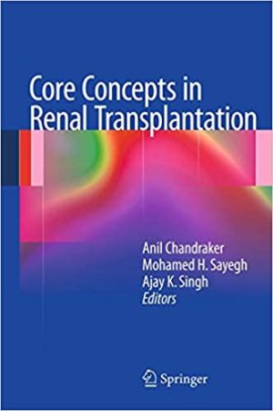 Core Concepts in Renal Transplantation
