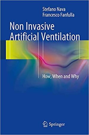 Non Invasive Artificial Ventilation How When and Why