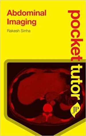Pocket Tutor Abdominal Imaging