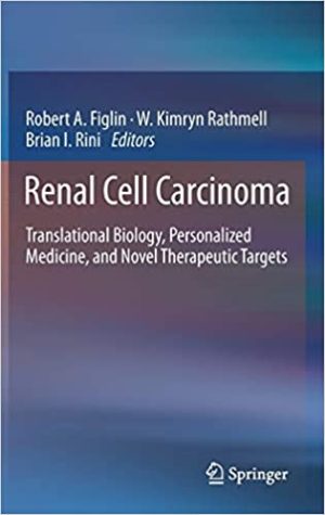 Renal Cell Carcinoma Translational Biology Personalized Medicine and Novel Therapeutic Targets