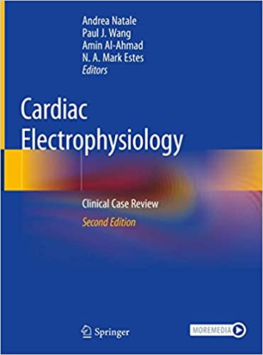 Cardiac Electrophysiology Clinical Case Review 2nd Edition