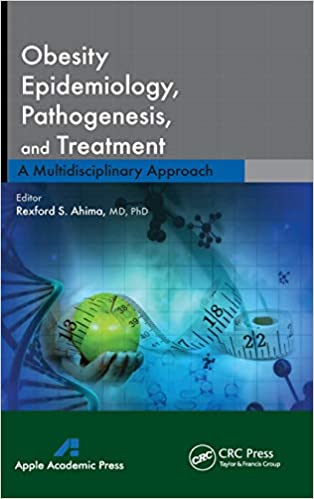 Obesity Epidemiology Pathogenesis and Treatment A Multidisciplinary Approach