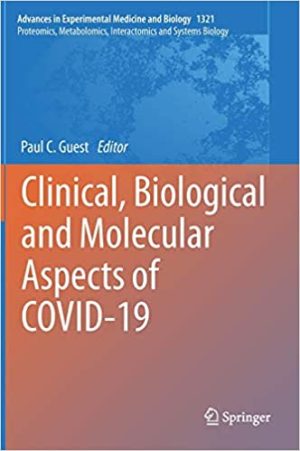 Clinical Biological and Molecular Aspects of COVID 19