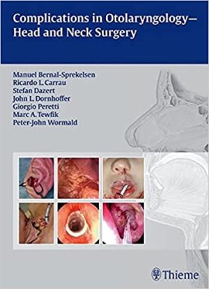 Complications in Otolaryngology Head and Neck Surgery