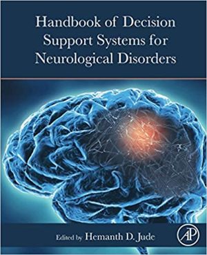 Handbook of Decision Support Systems for Neurological Disorders