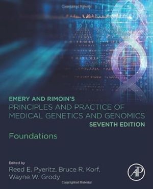 Emery and Rimoins Principles and Practice of Medical Genetics 7th Edition