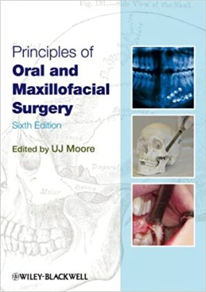 Principles of Oral and Maxillofacial Surgery 6th Edition