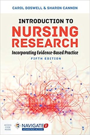 Introduction to Nursing Research Incorporating Evidence Based Practice Incorporating Evidence Based Practice 5th Ed