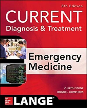 CURRENT Diagnosis and Treatment Emergency Medicine 8th Ed