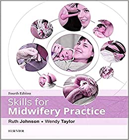 Skills for Midwifery Practice 4th Edition