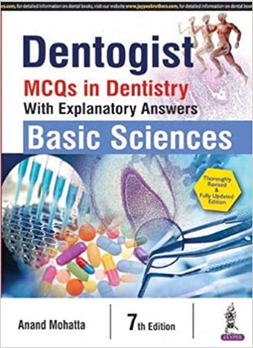 Dentogist MCQs in Dentistry With Explanatory Answer Basic Sciences 8th Edition