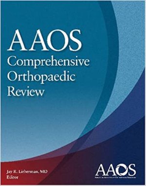 AAOS Comprehensive Orthopaedic Review First Ed