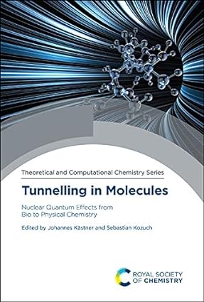 Tunnelling in Molecules Nuclear Quantum Effects from Bio to Physical Chemistry