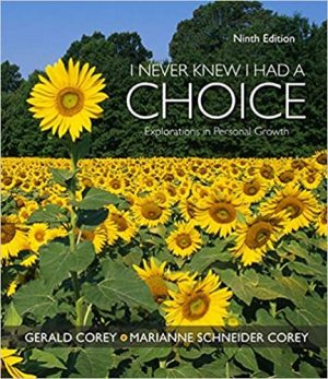 I Never Knew I Had A Choice Explorations in Personal Growth 9th Edition