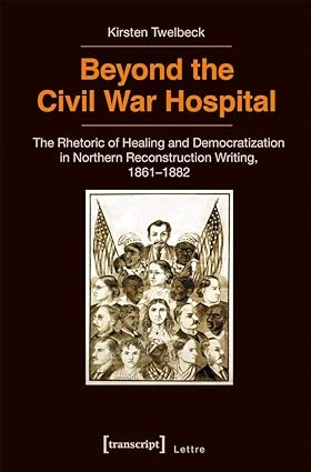 Beyond the Civil War Hospital