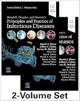 Mandell Douglas and Bennetts Principles and Practice of Infectious Diseases 10th Edition