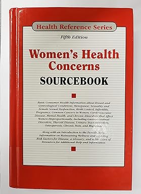 Womens Health Concerns Sourcebook 5th Ed
