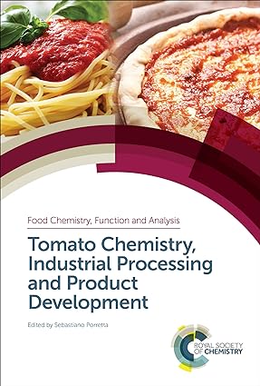 Tomato Chemistry Industrial Processing and Product Development